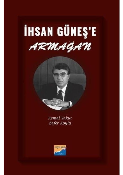 Ihsan Güneş'e Armağan