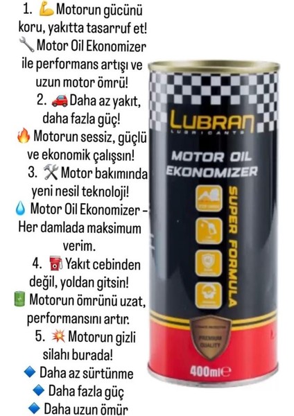 Lubran Motor Oil Ekonomizer 400ML Motor Koruyucu Yağ Katkısı Performans Artırıcı Ses Azaltıcı indirimleri