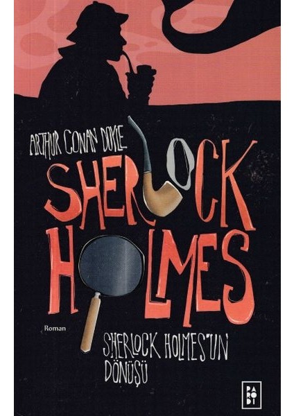 Sherlock Holmes 3- Sherlock Holmesun Dönüşü