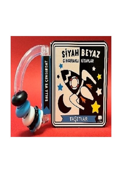 Siyah - Beyaz Çıngıraklı Kitaplar - Taşıtlar (Ciltli)