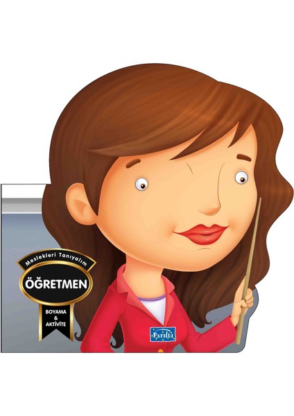 Meslekleri Tanıyalım - Öğretmen