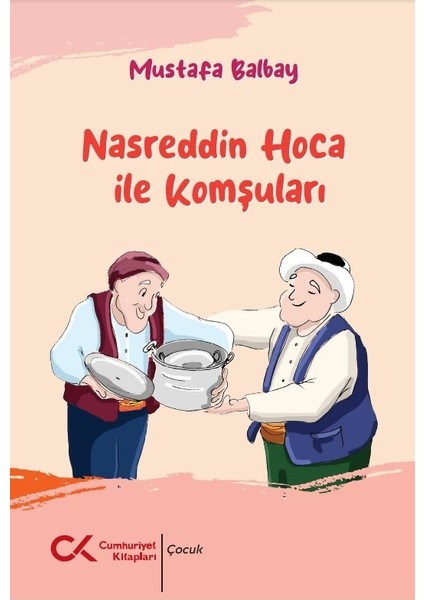 Nasreddin Hoca ile Komşuları