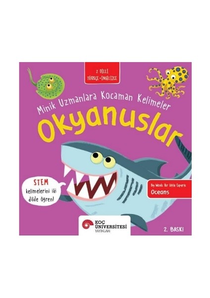 Okyanuslar - Minik Uzmanlara Kocaman Kelimeler