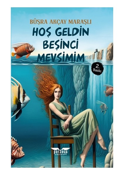 Hoş Geldin Beşinci Mevsimim
