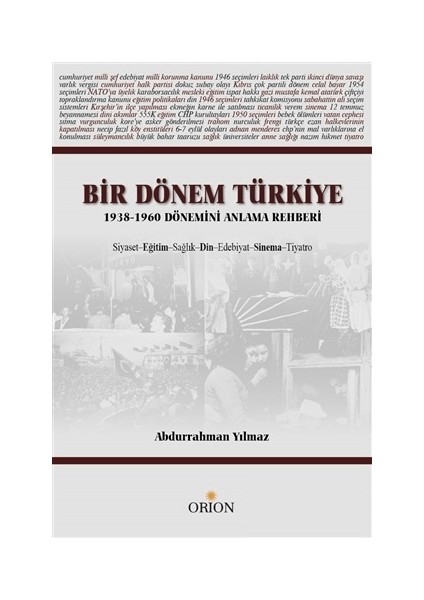 Bir Dönem Türkiye 1938-1960 Dönemini Anlama Rehberi