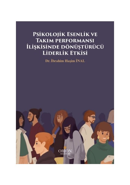 Psikolojik Esenlik ve Takım