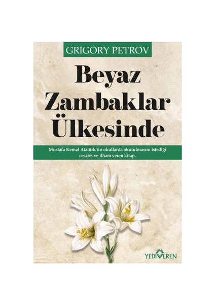 Beyaz Zambaklar Ülkesinde