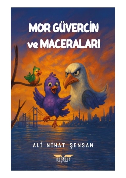 Mor Güvercin ve Maceraları