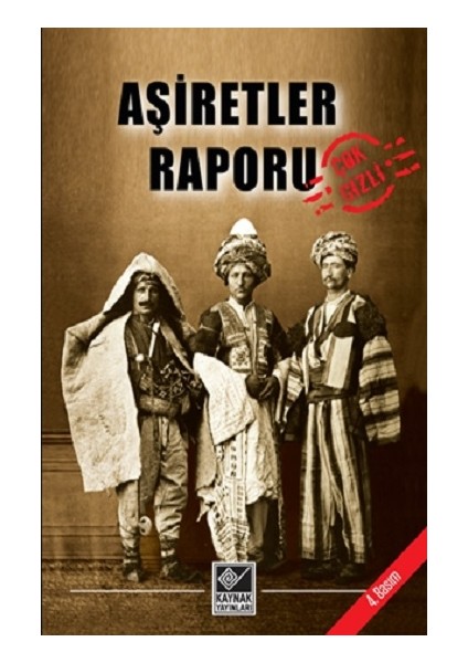 Aşiretler Raporu