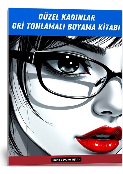 Güzel Kadınlar Gri Tonlamalı Boyama Kitabı