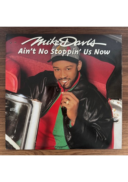 Mike Davis – Ain't No Stoppin' Us Now