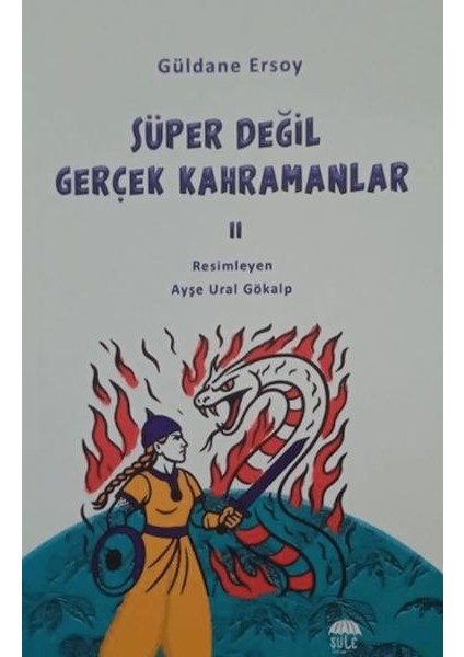 Süper Değil Gerçek Kahramanlar-2