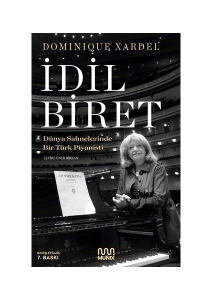 Idil Biret / Dünya Sahnelerinde Bir Türk Piyanisti