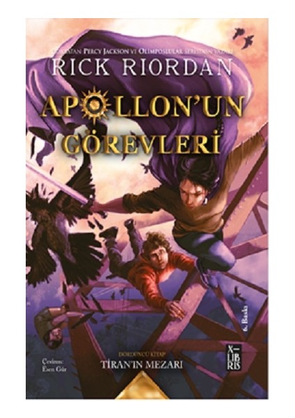 Apollon'un Görevleri 4 Tiran'ın Mezarı
