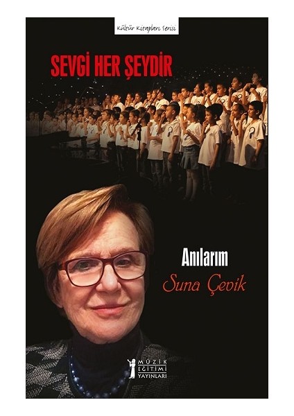 Sevgi Her Şeydir