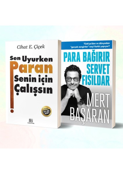 Sen Uyurken Paran Senin Için Çalışsın - Para Bağırır Servet Fısıldar/mert Başaran