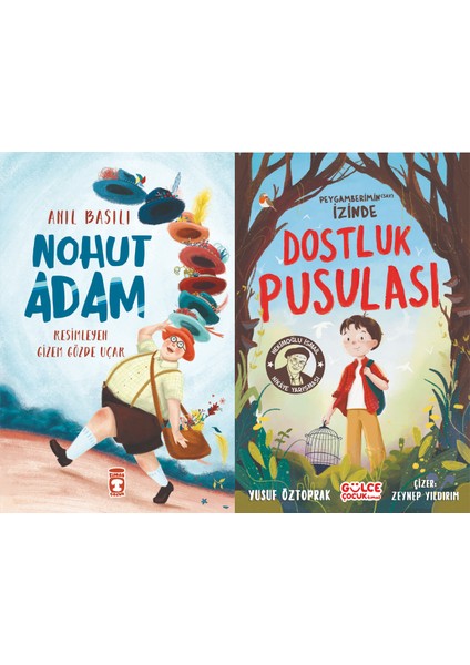 Nohut Adam (Anıl Basılı) ve Dostluk Pusulası (Yusuf Öztoprak)