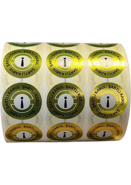 Pp Metalize Kalite Kontrol Şartlı Kabul Etiketi 25MM Çap 2500 Adet Yan Yana 3 Lü modelleri