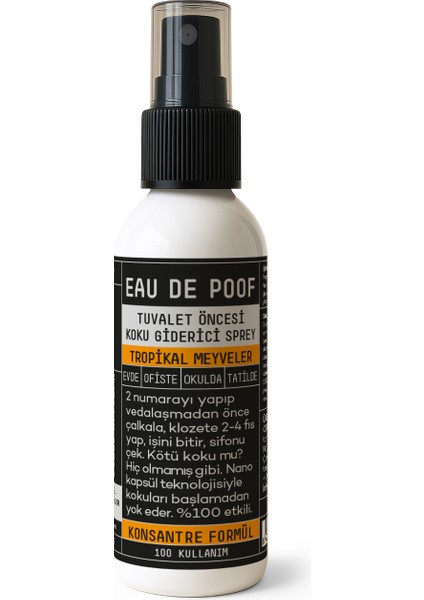 Eau De Poof Konsantre Tuvalet Öncesi Kötü Koku Giderici - 50 ml -Tropikal Meyveler