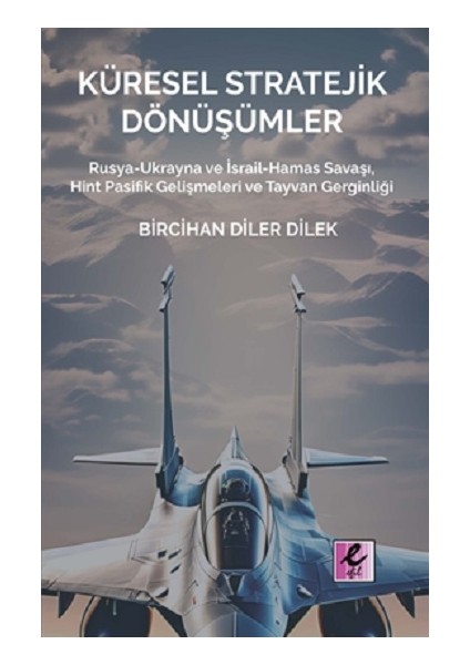 Küresel Stratejik Dönüşümler