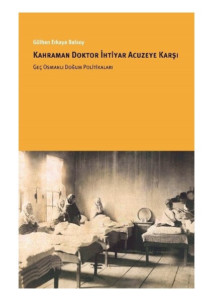 Kahraman Doktor Ihtiyar Acuzeye Karşı
