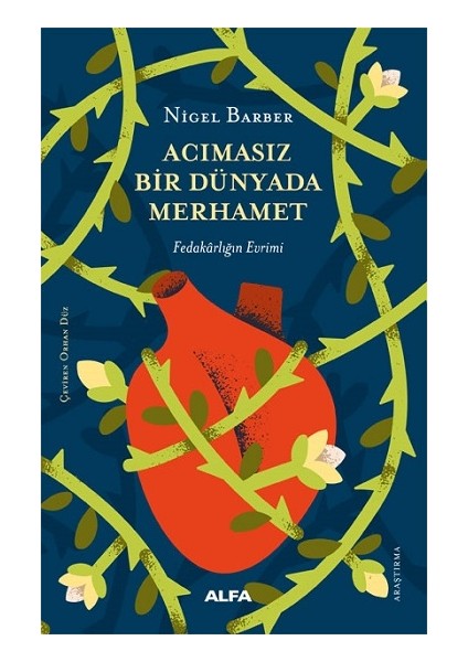 Acımasız Bir Dünyada Merhamet