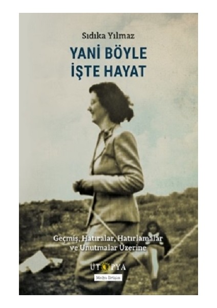 Yani Böyle Işte Hayat