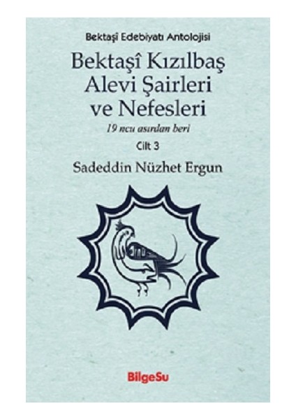 Bektaşi Kızılbaş Alevi Şairleri ve Nefesleri