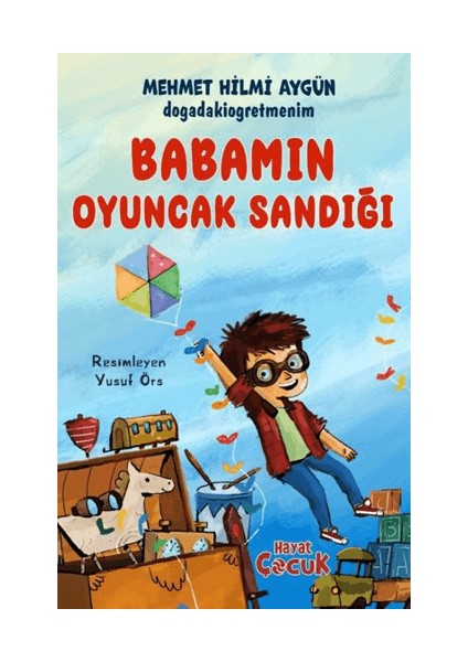 Babamın Oyuncak Sandığı