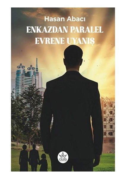 Enkazdan Paralel Evrene Uyanış