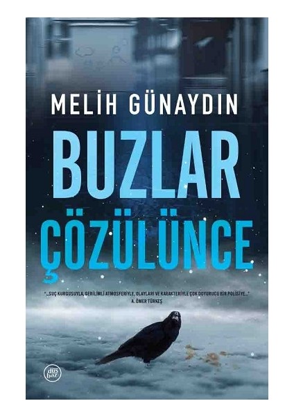 Buzlar Çözülünce