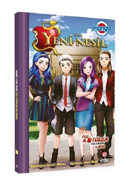 Dısney Manga Yeni Nesil – Özü Kötüler Üçlemesi – 3. Kitap