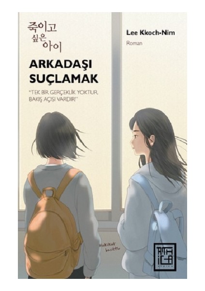 Arkadaşı Suçlamak