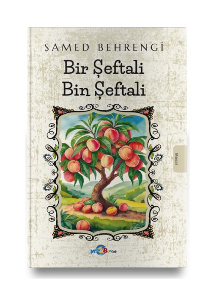 Bir Şeftali Bin Şeftali