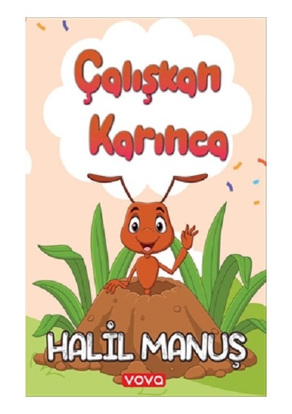 Çalışkan Karınca