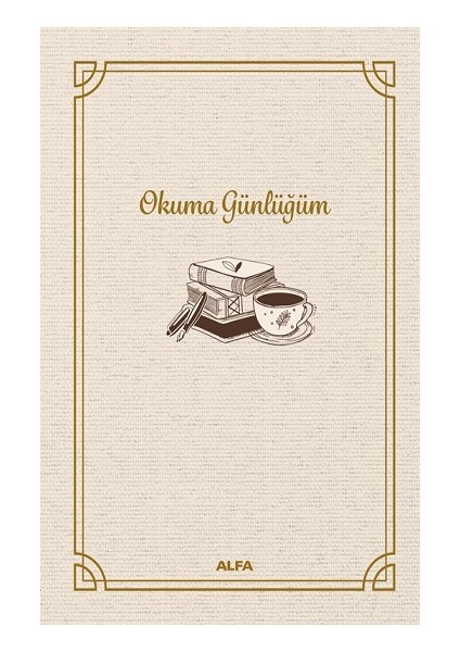 Okuma Günlüğüm (Bez Ciltli)