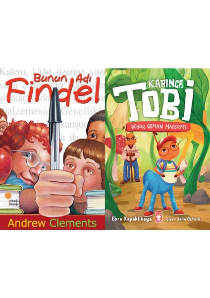 Bunun Adı Findel (Andrew Clements) ve Karınca Tobi - Büyük Orman Macerası