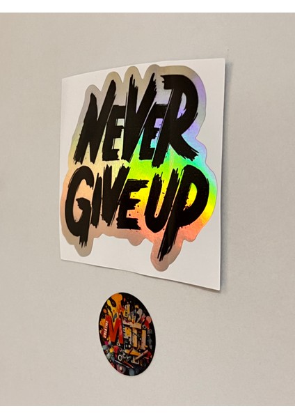 Never Gıve Up Sticker Araba Motosiklet Kask Laptop Cam Etiket Sticker Baskı 10,5X9CM fiyatları
