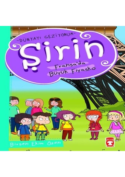 Şirin Dünya'yı Geziyorum - Fransada Büyük Fiyasko