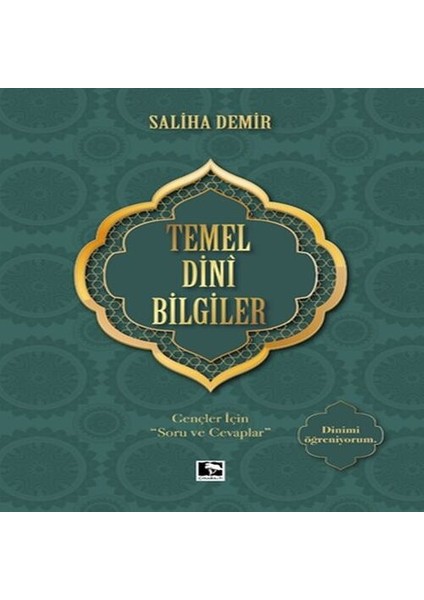 Temel Dini Bilgiler - Gençler Için "soru ve Cevaplar"