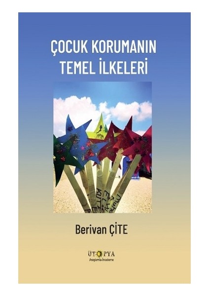 Çocuk Korumanın Temel Ilkeleri