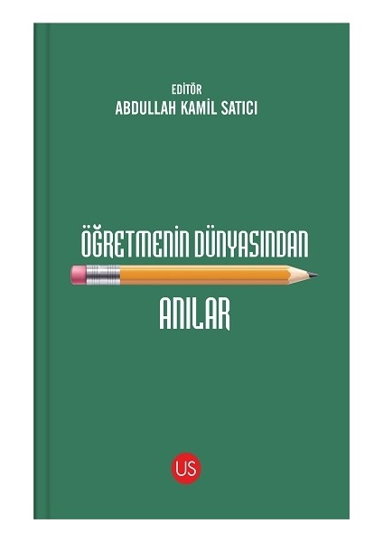 Öğretmenin Dünyasından Anılar