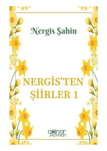 Nergis'ten Şiirler 1
