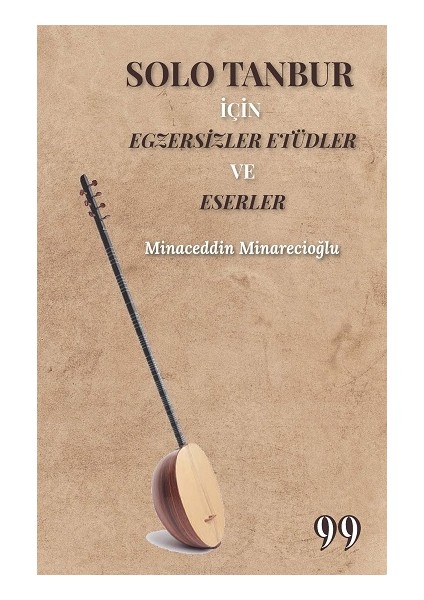Solo Tanbur Için Egzersizler Etüdler ve Eserler