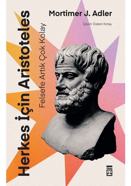 Herkes Için Aristo-Felsefe Artık Çok Kolay