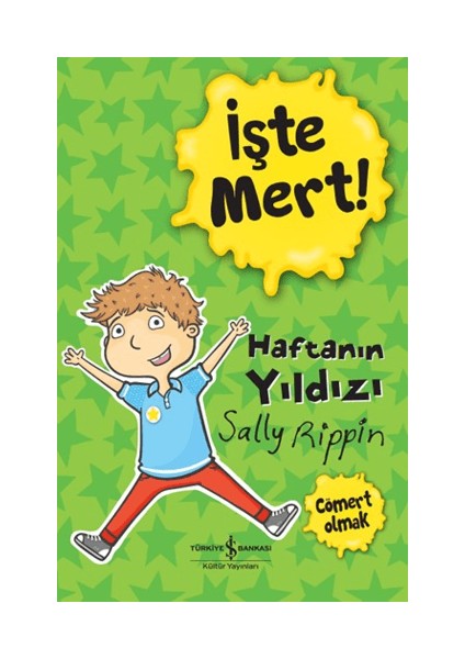 Işte Mert! - Haftanın Yıldızı - Cömert Olmak