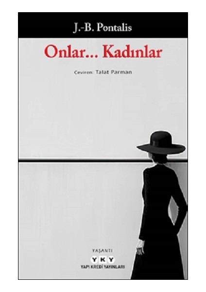 Onlar... Kadınlar