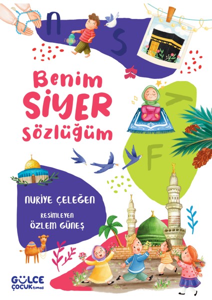 Benim Siyer Sözlüğüm (Fleksi Cilt)