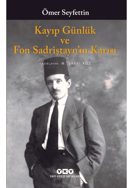 Kayıp Günlük ve Fon Sadriştayn’ın Karısı