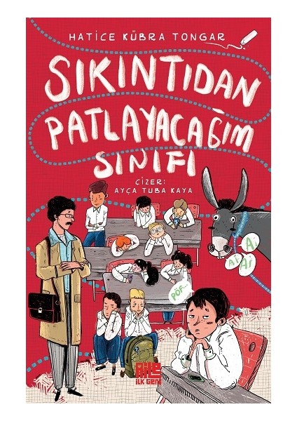 Sıkıntıdan Patlayacağım Sınıfı